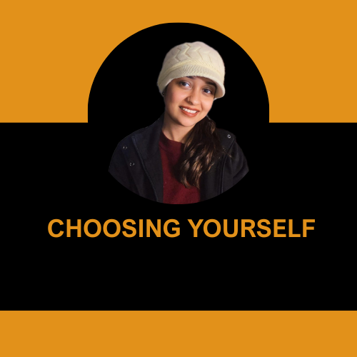 choosing yourself (6) choosing yourself (6)